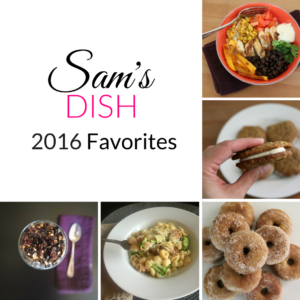 Sam's Dish 2016 Favorites